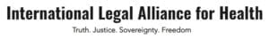 International Legal Alliance for Health International