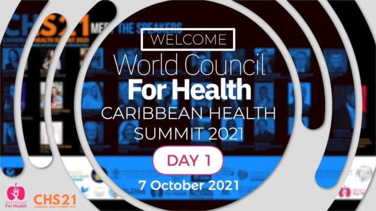 Caribbean Health Summit 2021 — Day 1