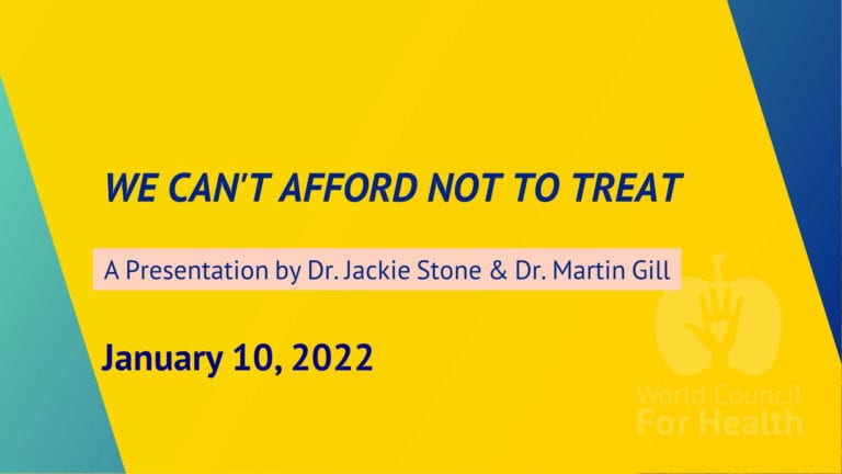 Dr. Jackie Stone & Dr. Martin Gill: We Can’t Afford Not to Treat