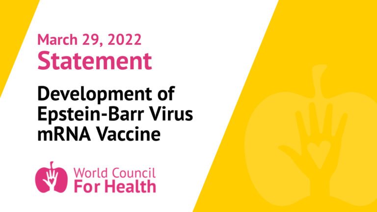 World Council for Health Statement on the Development of Epstein-Barr Virus mRNA Vaccine