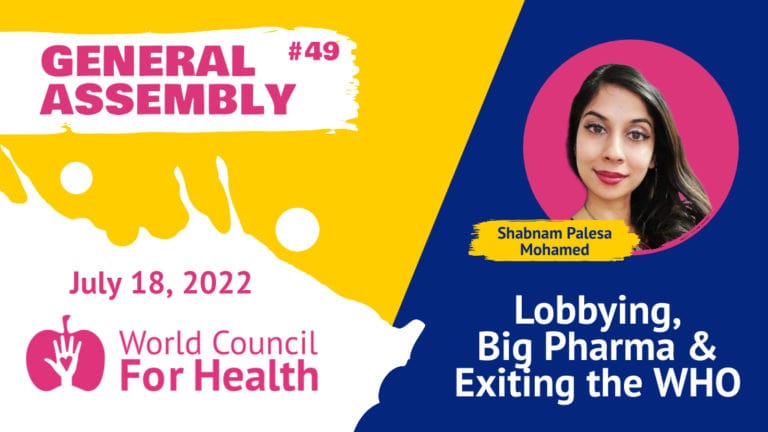 Lobbying, Big Pharma & Exiting the WHO with Shabnam Palesa Mohamed