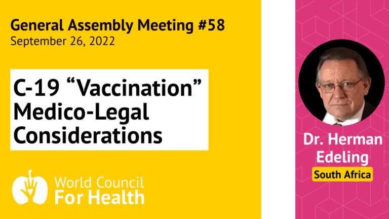 Dr. Herman Edeling: Covid-19 “Vaccination” Medico-Legal Considerations