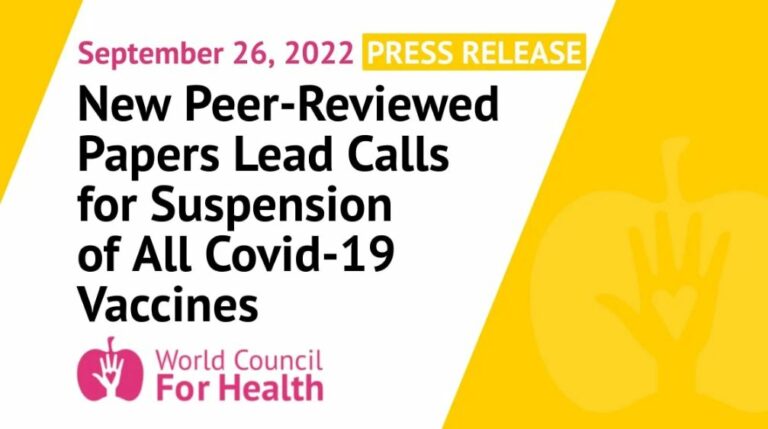For Immediate Release: New Peer-Reviewed Papers Lead Calls for Suspension of All Covid-19 Vaccines