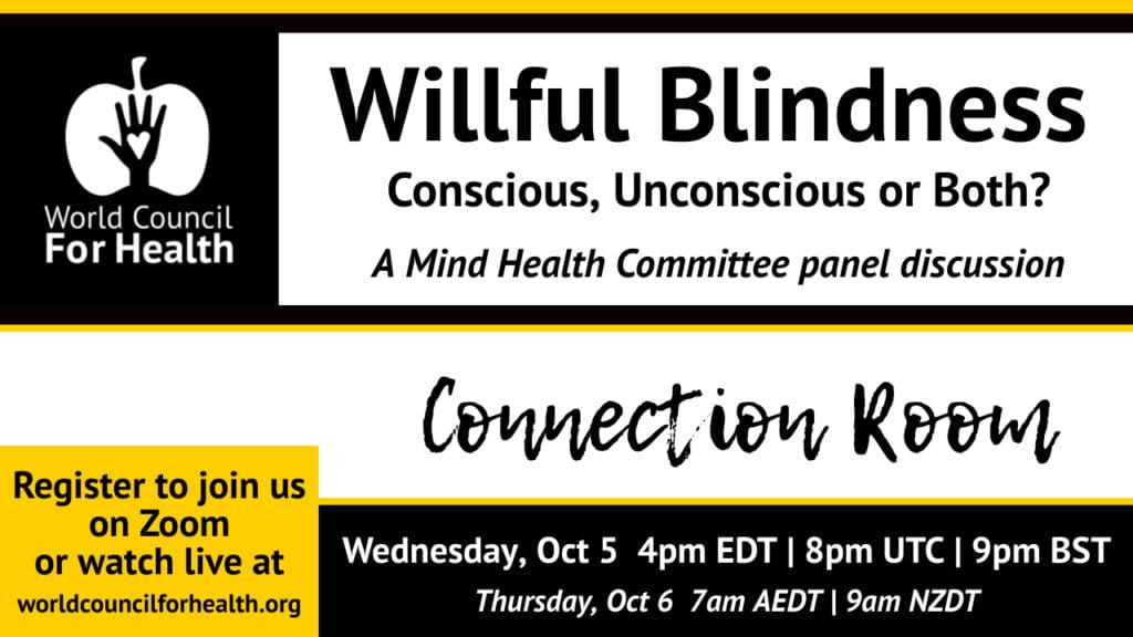 Connection Room Video Willful Blindness Oct 5