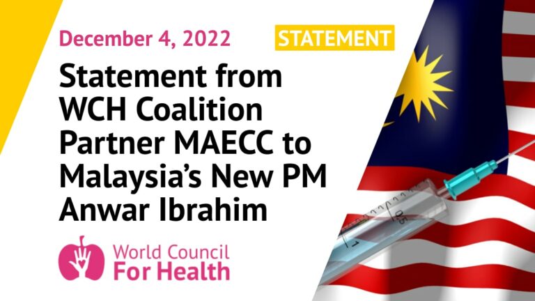 Statement from WCH Coalition Partner MAECC to Malaysia’s New PM Anwar Ibrahim on Covid-19