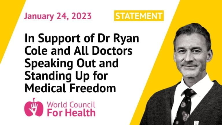 In Support of Dr Ryan Cole and All Doctors Speaking Out and Standing Up for Medical Freedom