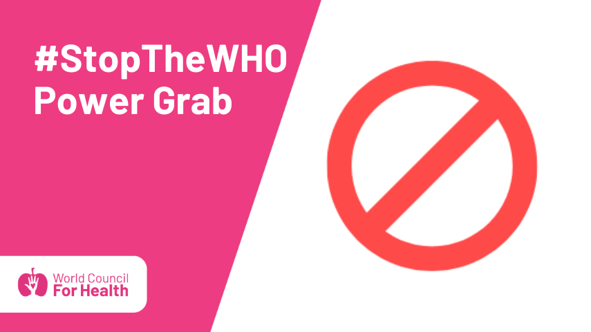 #StopTheWHO Power Grab