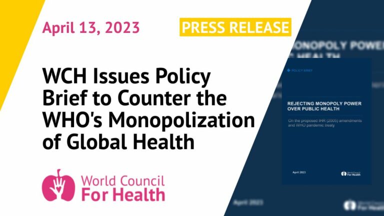 WCH Issues Policy Brief to Counter the WHO’s Monopolization of Global Health