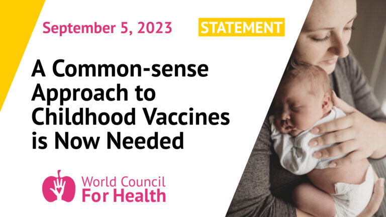 A Common-sense Approach to Childhood Vaccines is Now Needed