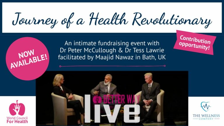 The Journey of a Health Revolutionary Featuring Dr Peter McCullough & Dr Tess Lawrie