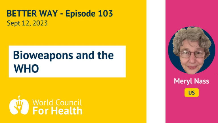 Dr Meryl Nass: Man-Made Pandemics, Bioweapons, and the WHO