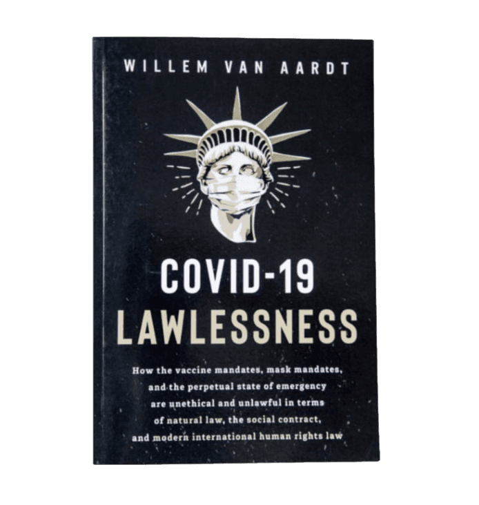 COVID-19 LAWLESSNESS