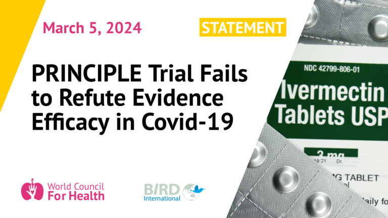 PRINCIPLE Trial Fails to Refute Evidence of Ivermectin’s Efficacy in Covid-19
