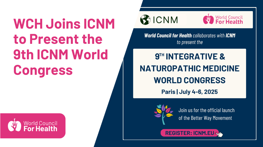 World Council for Health joins ICNM to Present the 9th ICNM World Congress